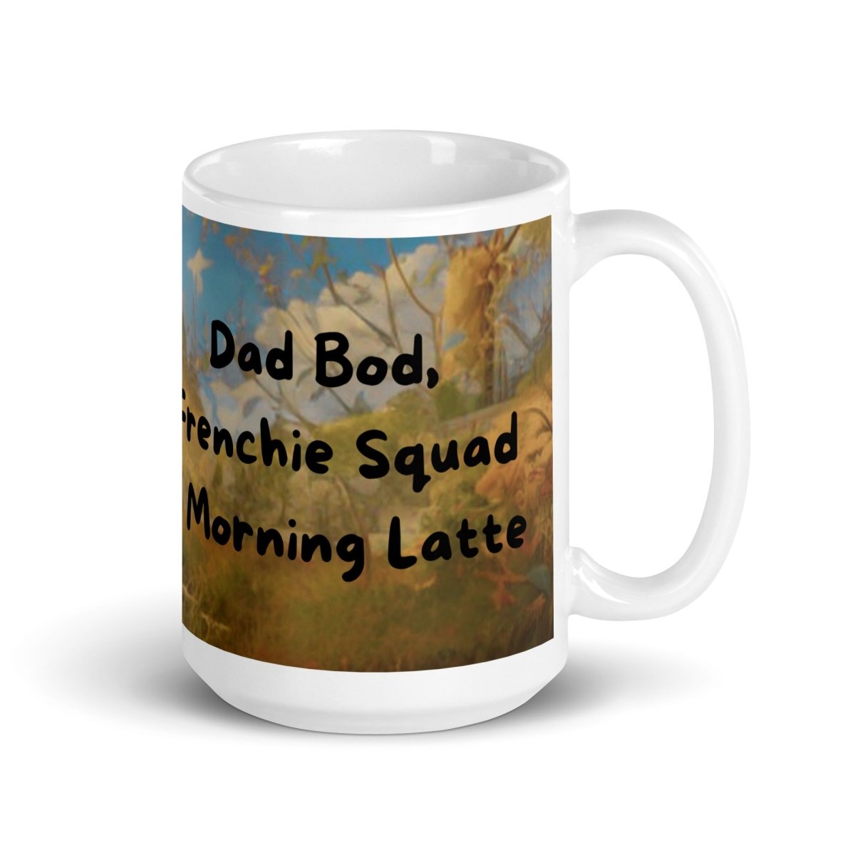 Dad Bod, Frenchie Squad Mug - Funny Nikko