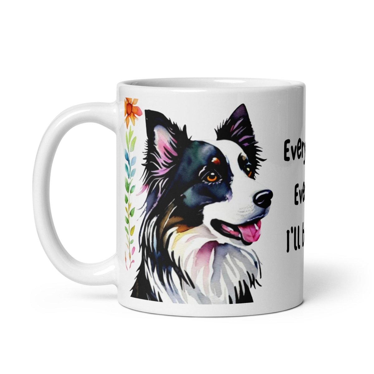 Every Sip Border Collie Mug - Funny Nikko