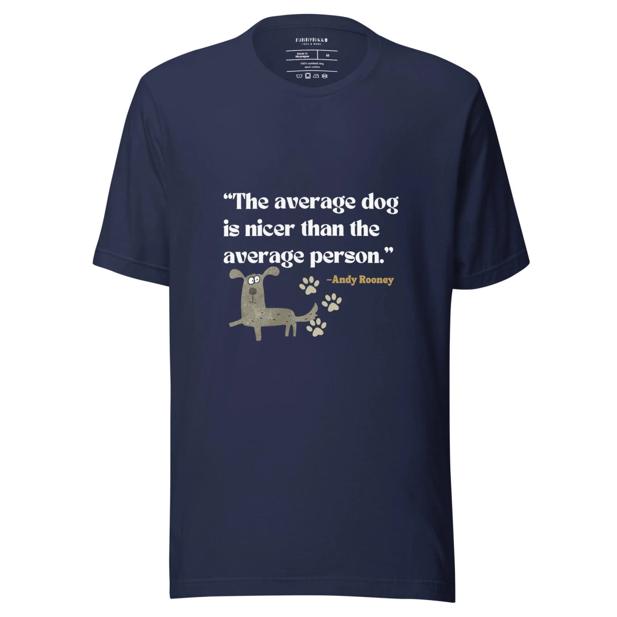 The Average Dog Staple T-Shirt - Funny Nikko