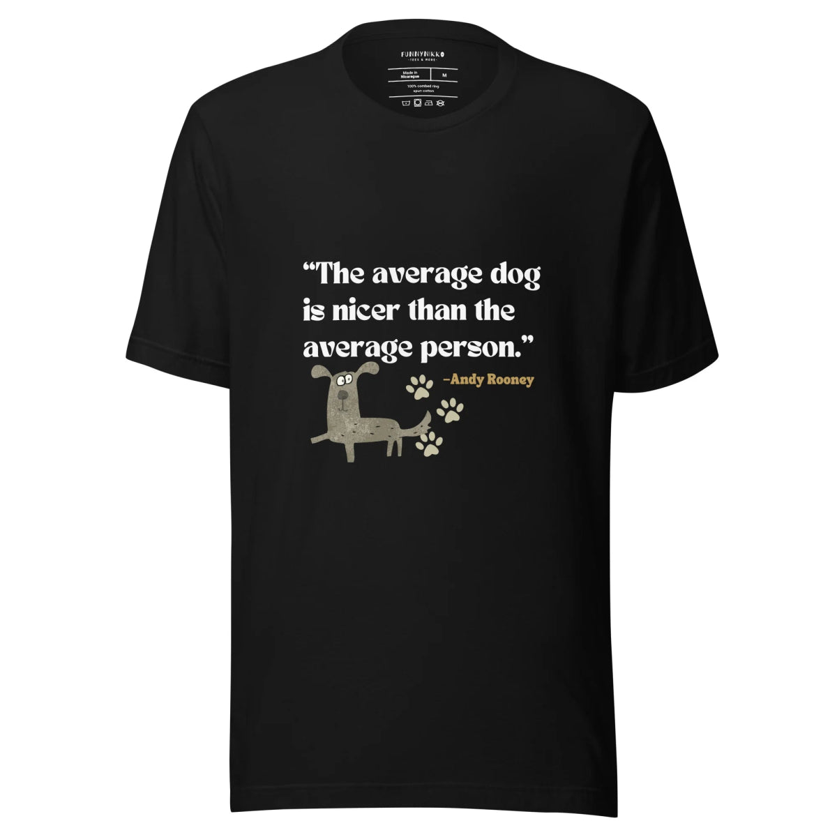 The Average Dog Staple T-Shirt - Funny Nikko