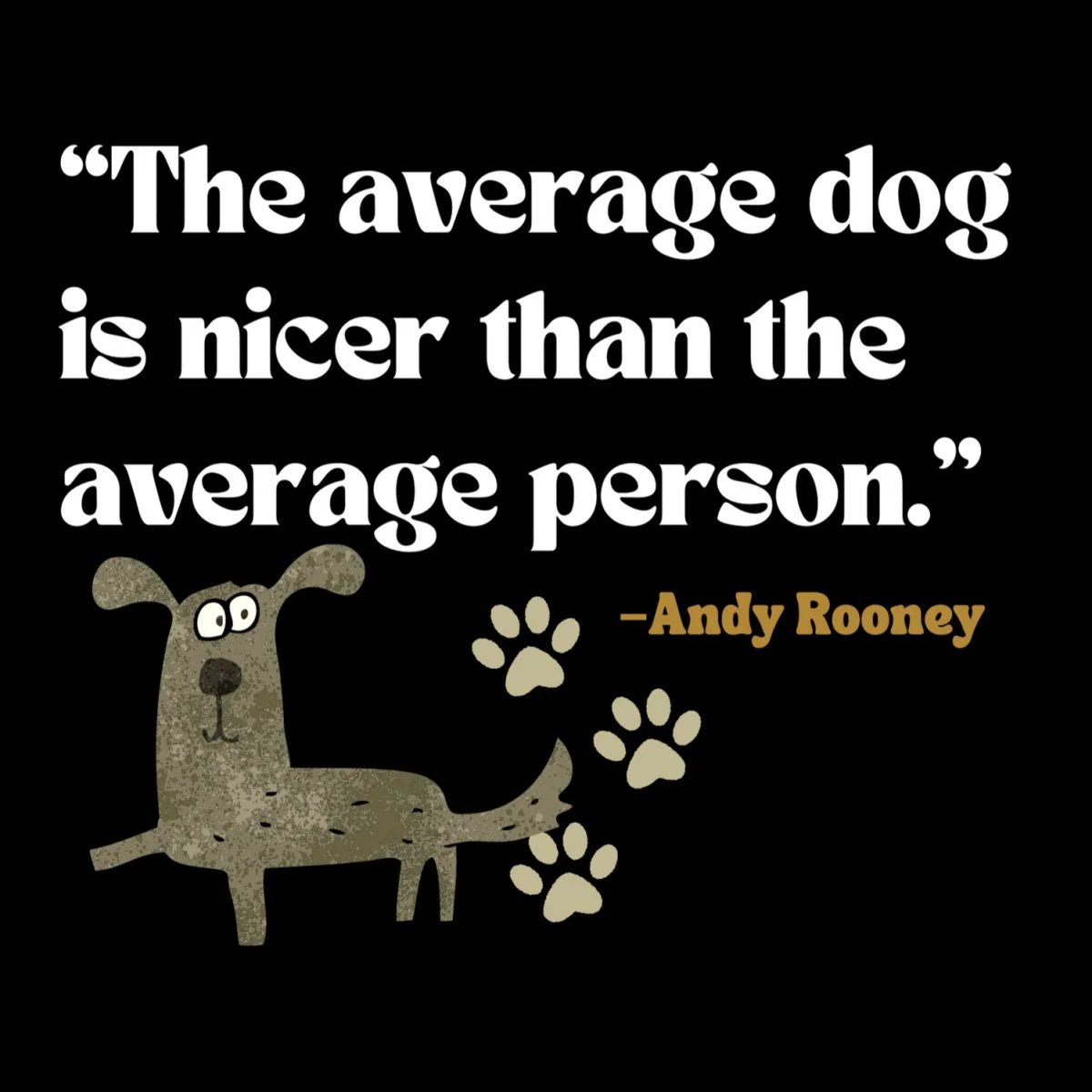 The Average Dog Staple T-Shirt - Funny Nikko